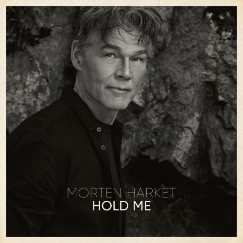 Morten Harket – Hold Me (feat. Tomine Harket)
